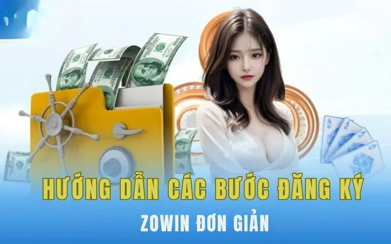 Hướng dẫn đăng ký tải app Zowin