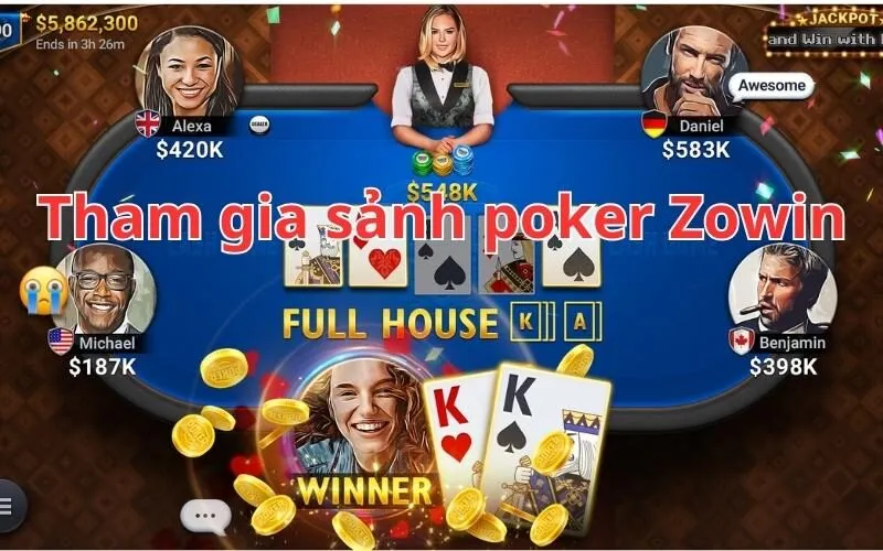 Cách chơi poker Zowin cho người mới